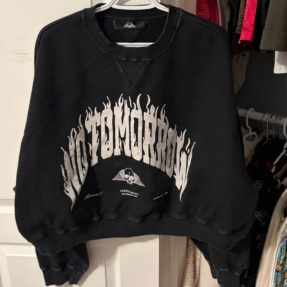 NO TOMORROW CREWNECK